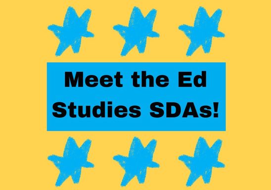Meet the Ed Studies SDAs 