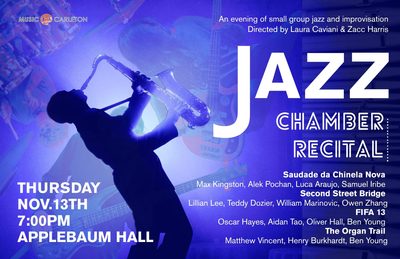 Jazz Chamber Recital Poster. Imagery includes human playing saxophone.