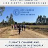 Climate Change and Human Health in Ethiopia Info Session