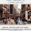 Social Justice and Cultural Immersion in Cuernavaca, Mexico Info Session