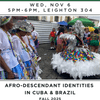 Afro-descendant Identities in Cuba and Brazil Info Session