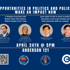 Opportunities in Politics and Policy: Make An Impact Now