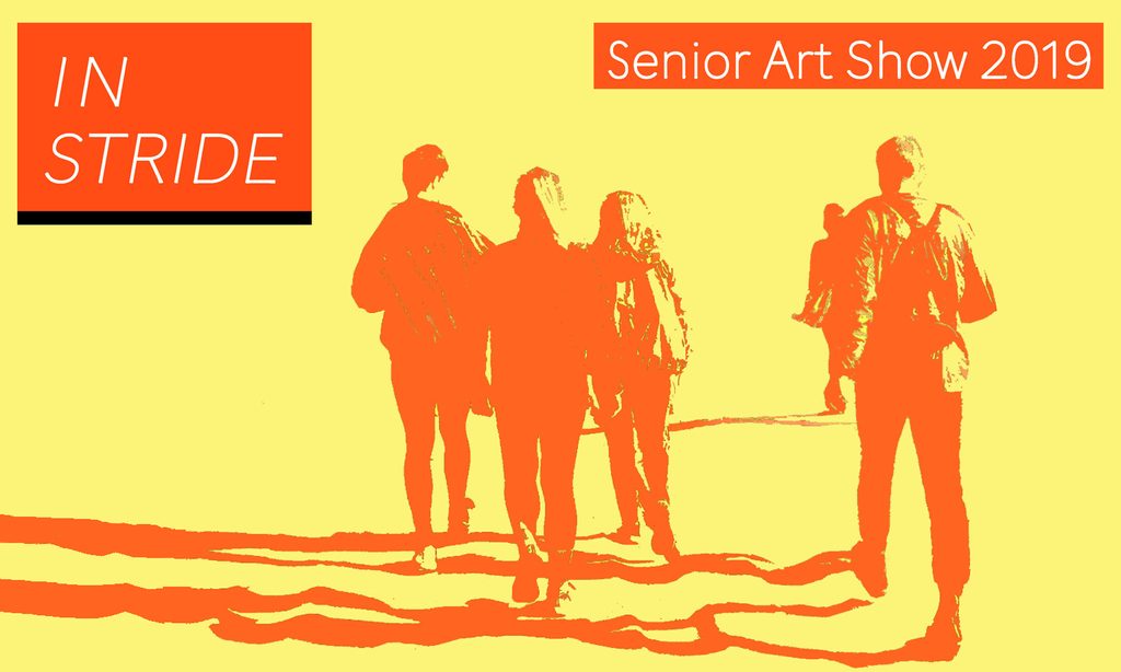 In Stride: The 2019 Senior Art Show