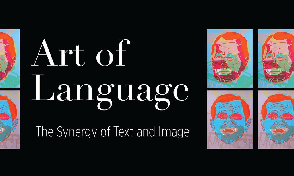 Art of Language: The Synergy of Text and Image