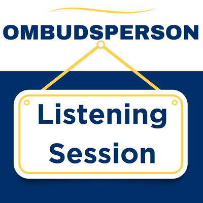 Ombudsperson listening session