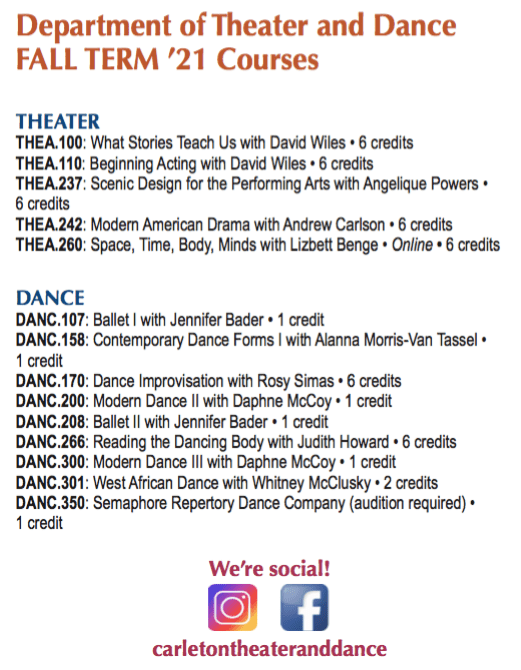 A list of Fall Term 21 courses offered by the Department of Theater and Dance