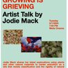 MATTER MATTERS: GROWING IS GRIEVING, Artist Talk with Jodie Mack