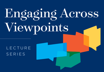 Engaging Across Viewpoints Lecture Series